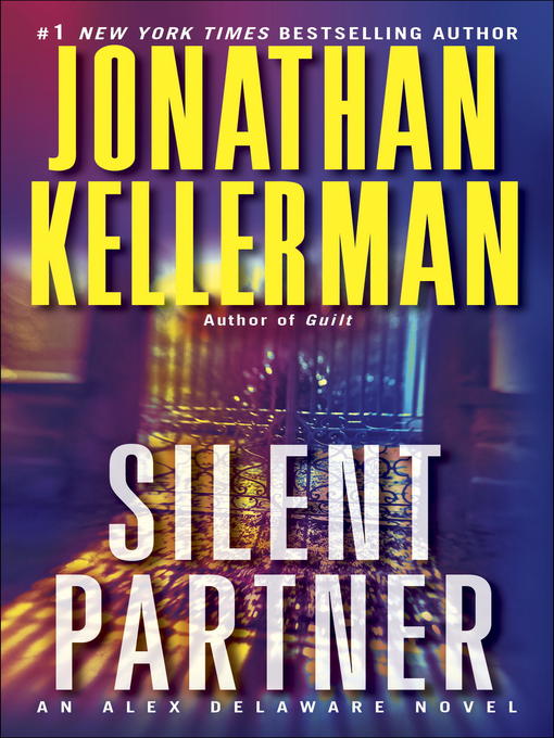 Title details for Silent Partner by Jonathan Kellerman - Wait list